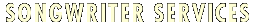SONGWRITER SERVICES